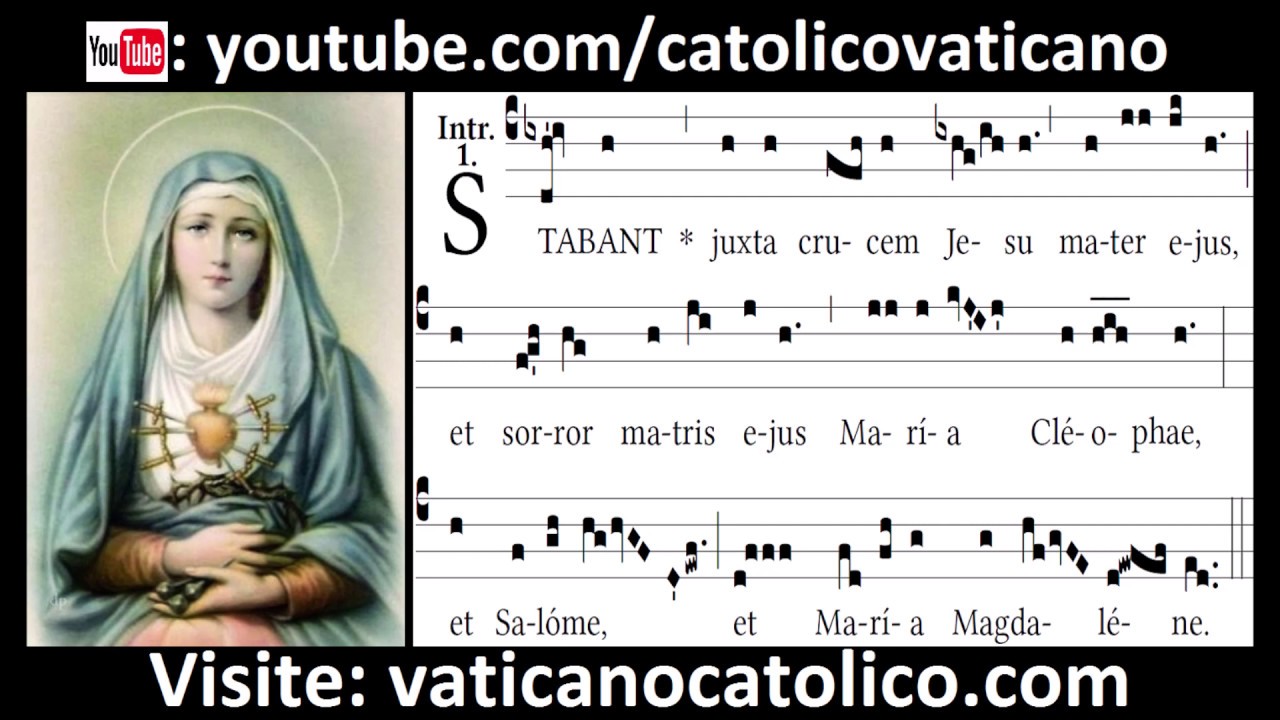 Stabant | Canto Gregoriano | Gregorian Chant