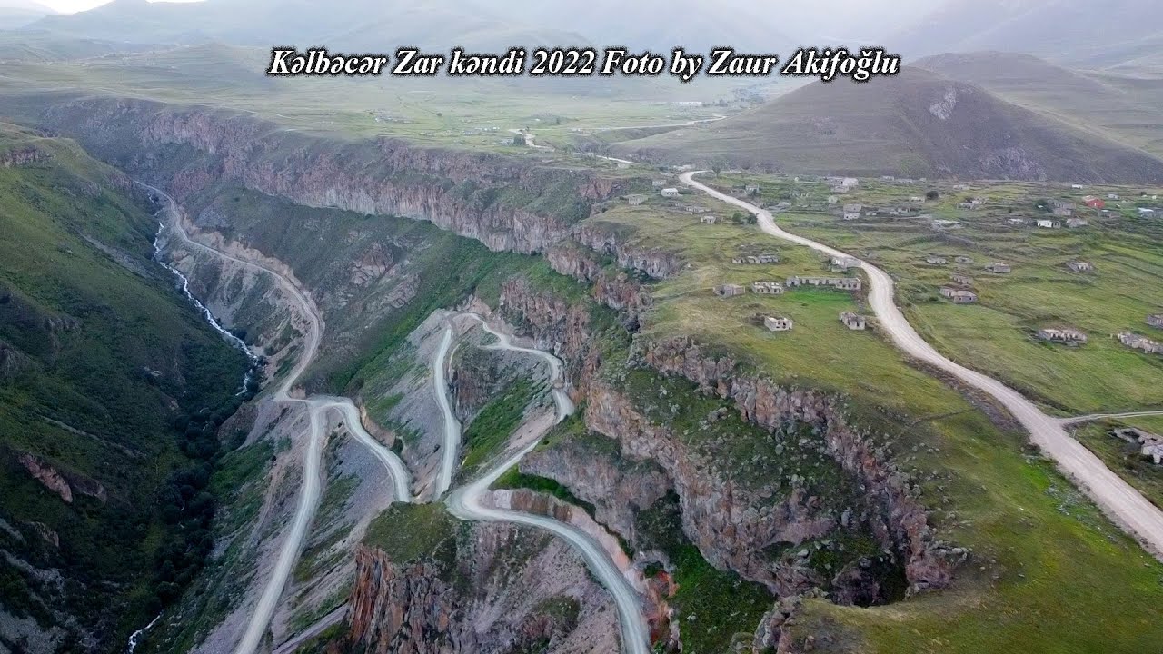 Kəlbəcər Zar kəndi 2022 ekskl&uuml;ziv
