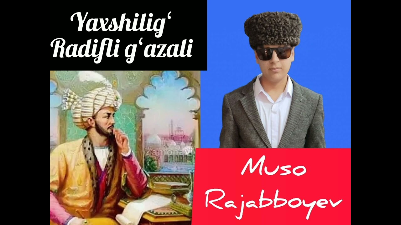 Yaxshilig‘ radifli g‘azali✍Bobur g‘azali🎤Muso Rajabboyev o‘qidi