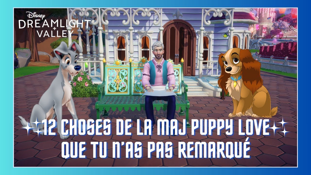 12 CHOSES DE LA MAJ ✨PUPPY LOVE✨ QUE TU N’AS PAS REMARQUÉ ✨🐾🦴