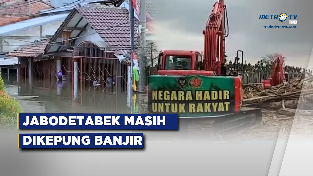 [FULL] NEWSLINE - BANJIR RENDAM PERMUKIMAN DI TANGERANG HINGGA MATERIAL ERUPSI JADI LADANG RUPIAH