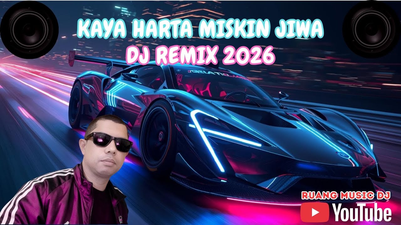 DJ REMIX TERBARU || KAYA HARTA MISKIN JIWA