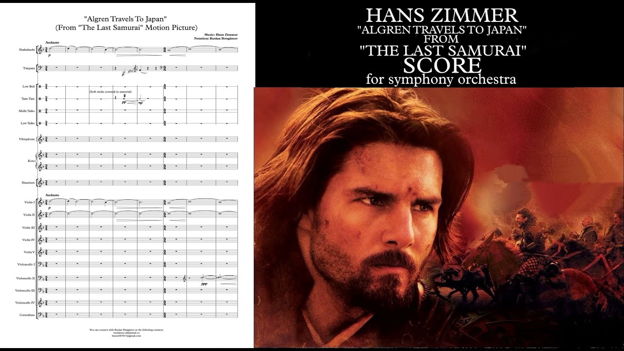Hans Zimmer - "Algren Travels To Japan" from "The Last Samurai". Score (Music Transcription).