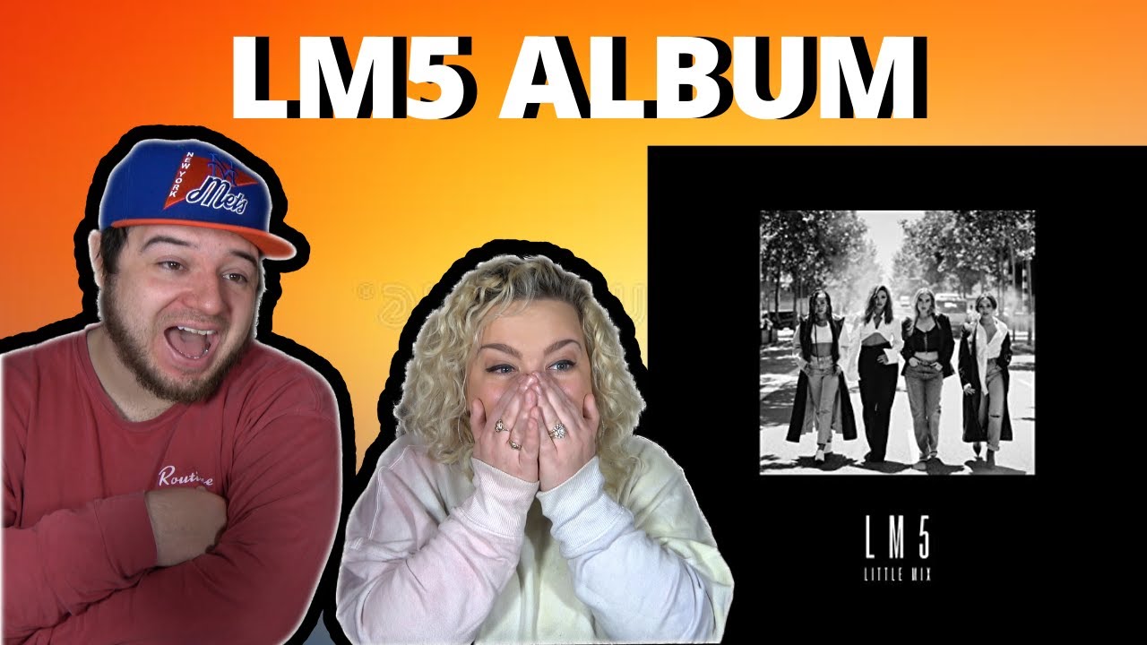 Little Mix - LM5 DELUXE EDITION FULL ALBUM | COUPLE REACTION VIDEO