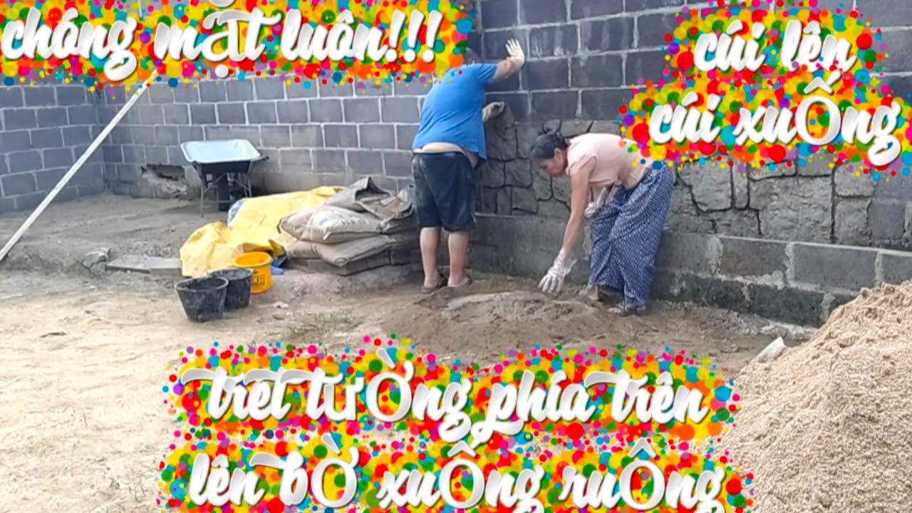 Vợ chồng Việt Đức:)#244# trộn hồ trét và làm hiệu ứng phía trên tường rào