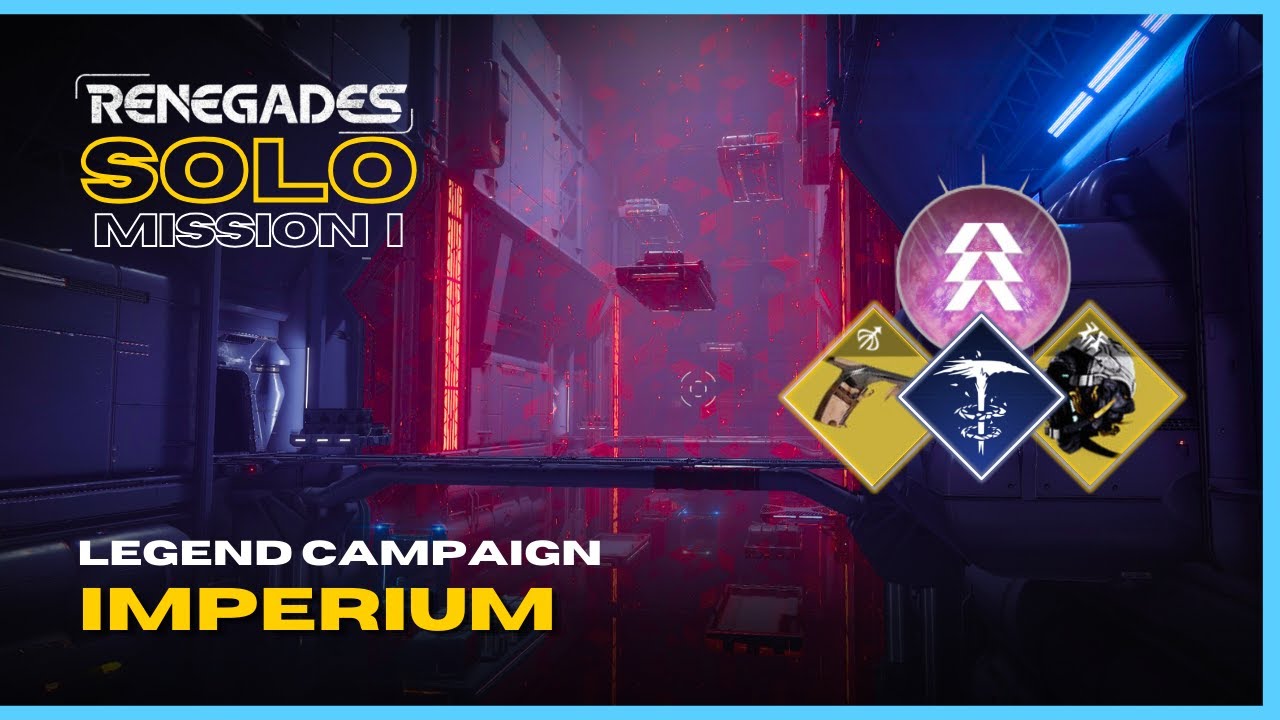 Renegades Solo Legendary Campaign Mission 1 