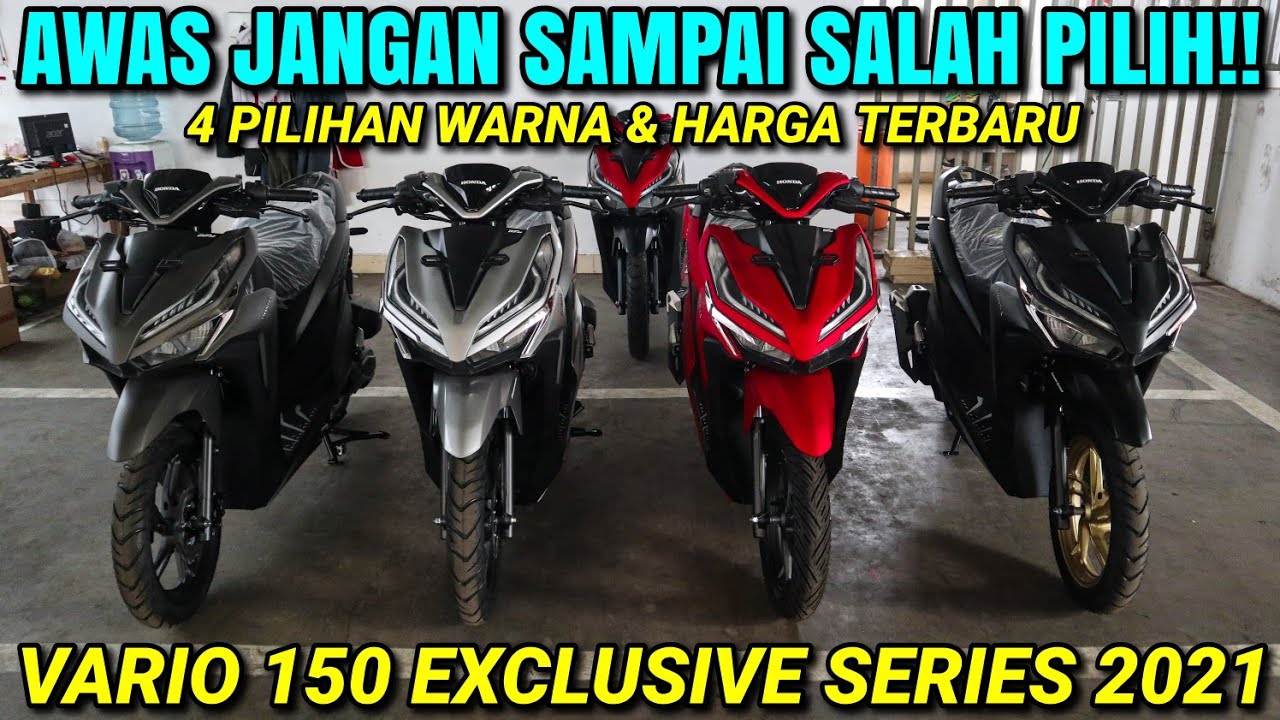 HONDA VARIO 150 EXCLUSIVE 2021 / SEMUA WARNA & HARGA RERBARU!!!