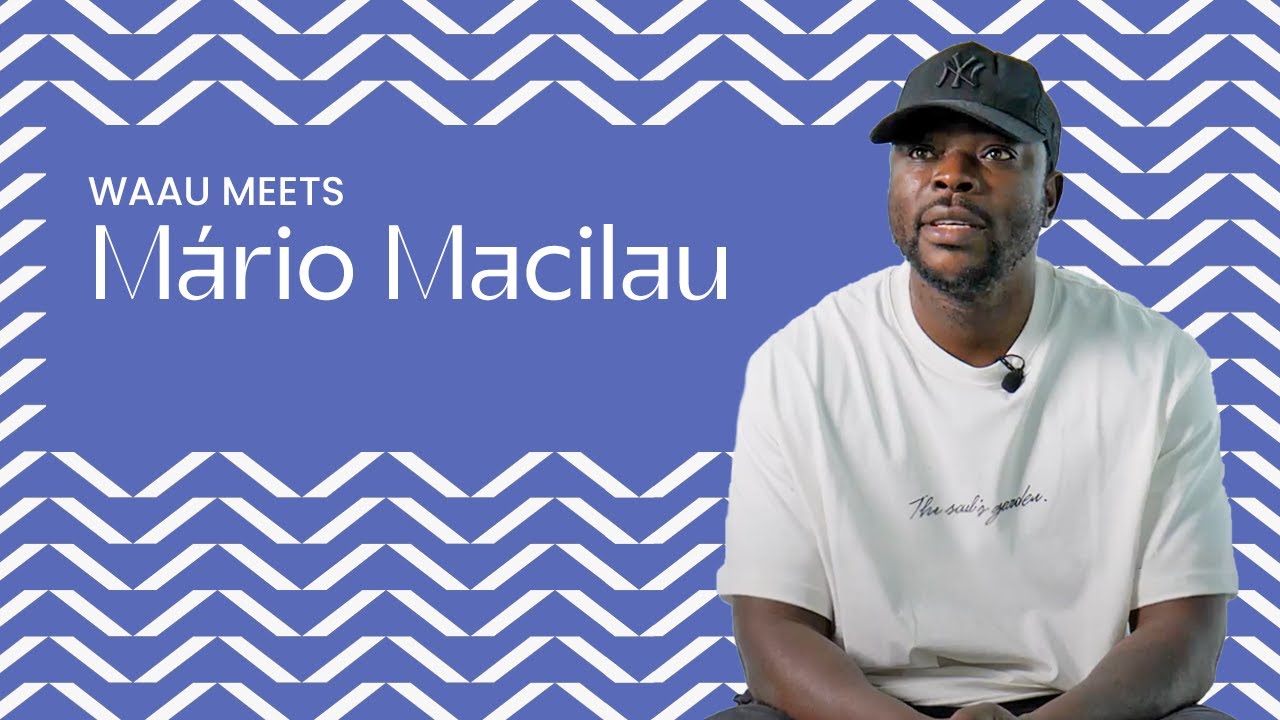 Interview with Mário Macilau | WAAU – World African Artists United