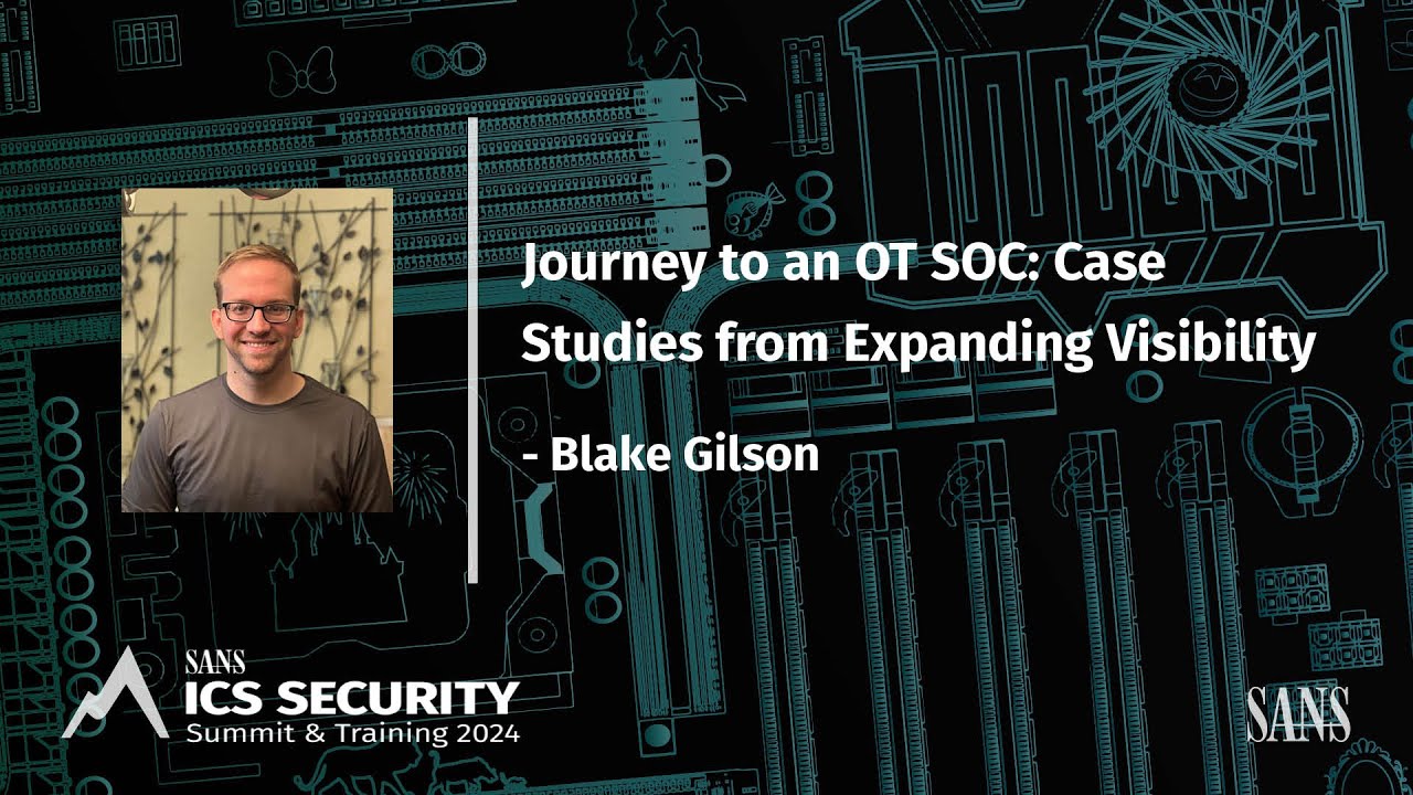 Journey to an OT SOC: Case Studies from Expanding Visibility