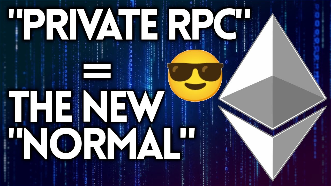 🤯Private RPC🤯 Changes Ethereum (& ALL Blockchains) Forever
