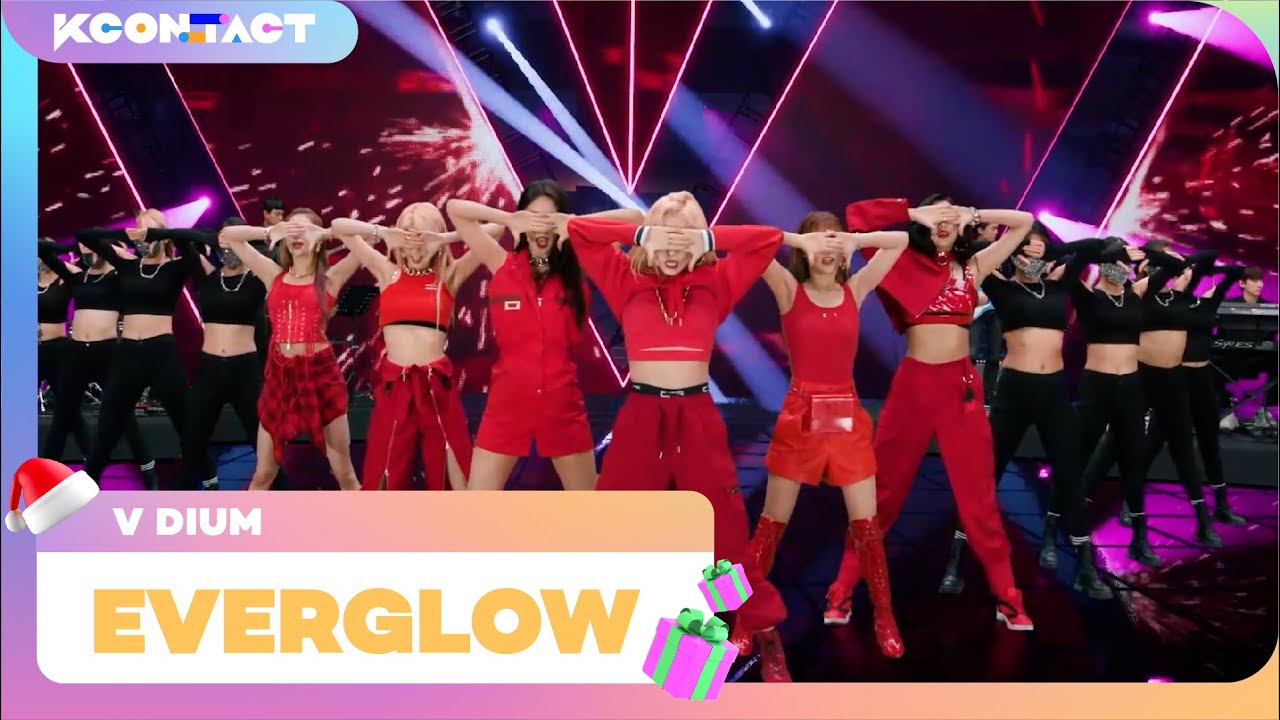 EVERGLOW (에버글로우) | V DIUM | S3 | KCON:TACT SPECIAL WEEKS 🎅