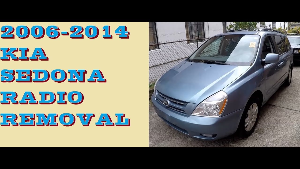 How to remove Radio in 2006-2014 Kia sedona, aka Hyundai Entourage, aka Carnival