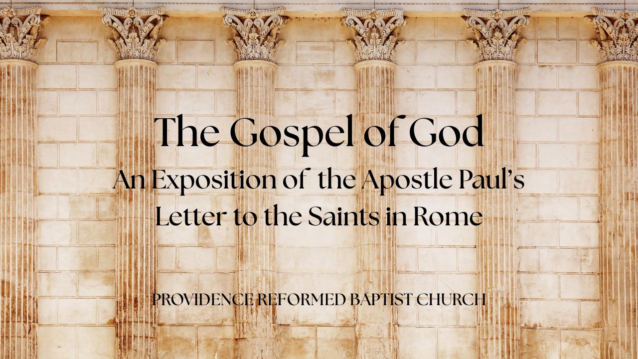 PRBC 3/1/26 - The Righteous Live by Faith - Romans 1:17