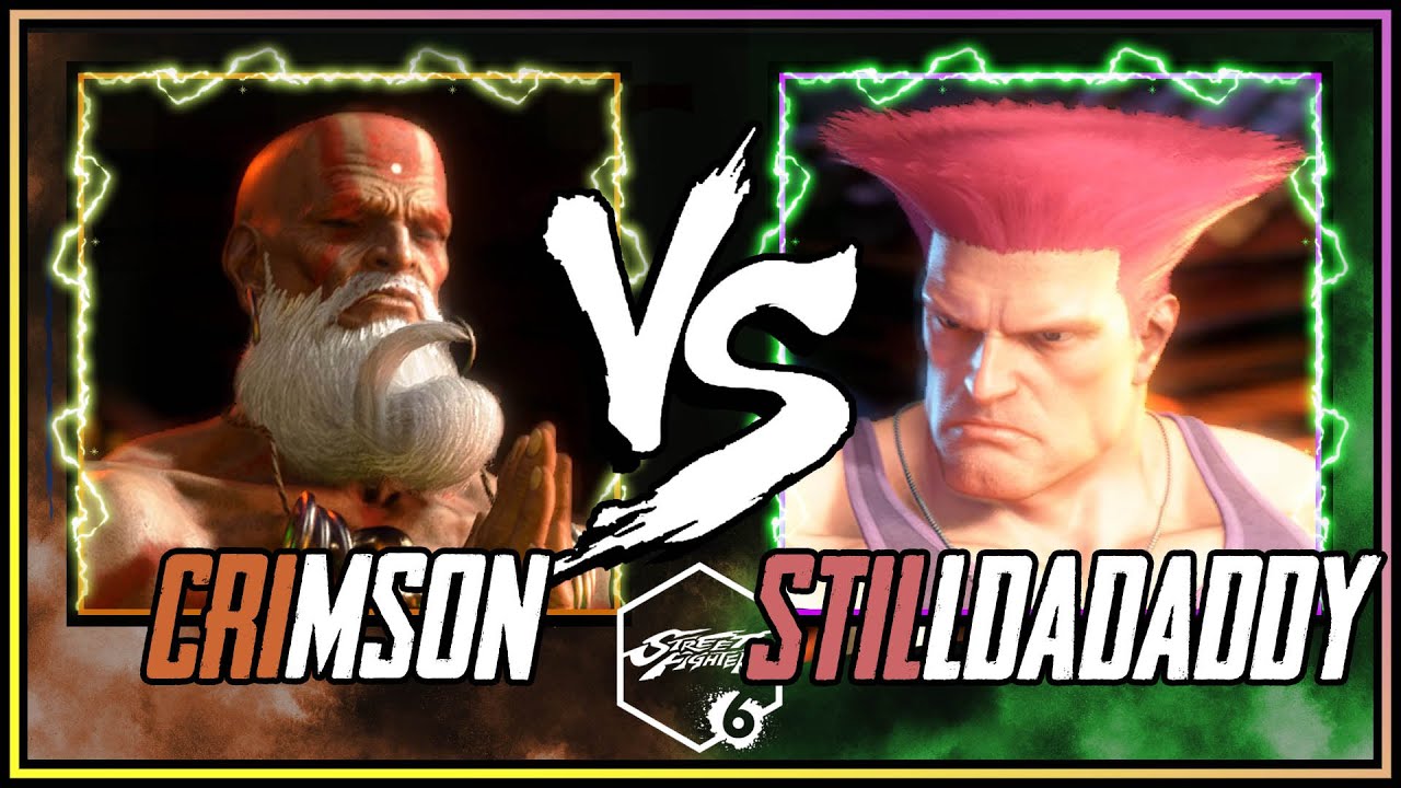 SF6 ➣ IMSTILLDADADDY ( GUILE ) VS MISTAH CRIMSON ( DHALSIM )