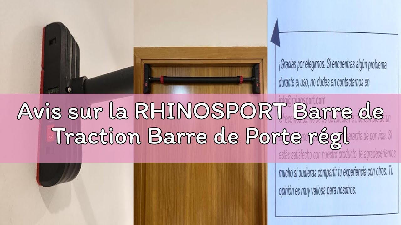 Avis sur la RHINOSPORT Barre de Traction Barre de Porte réglable de 69 cm à 92 cm, Montage sans vis,