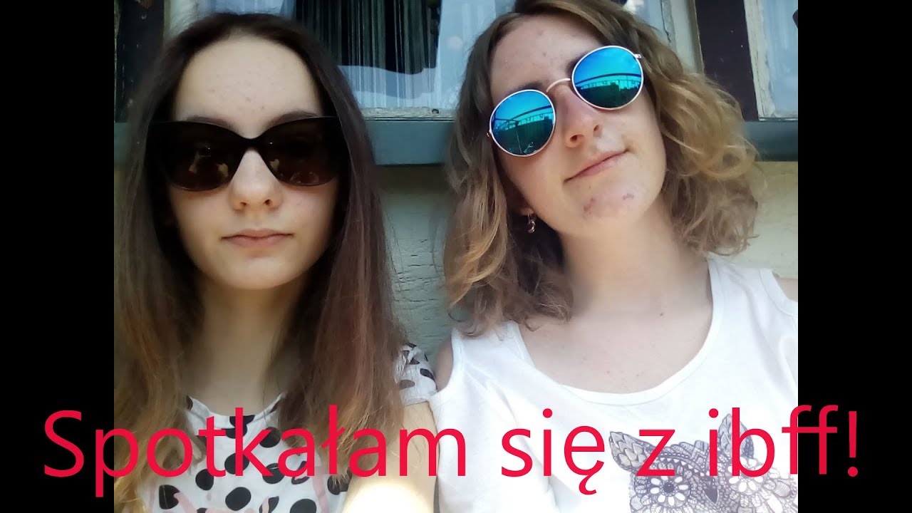 ❤ Spotkałam się z iBFF ❤