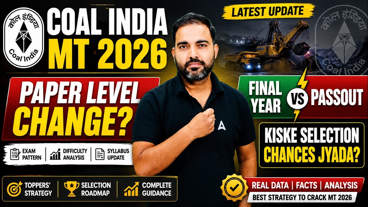Coal India MT Recruitment 2026 | Coal India MT Paper Level Change? | Coal India MT Preparation