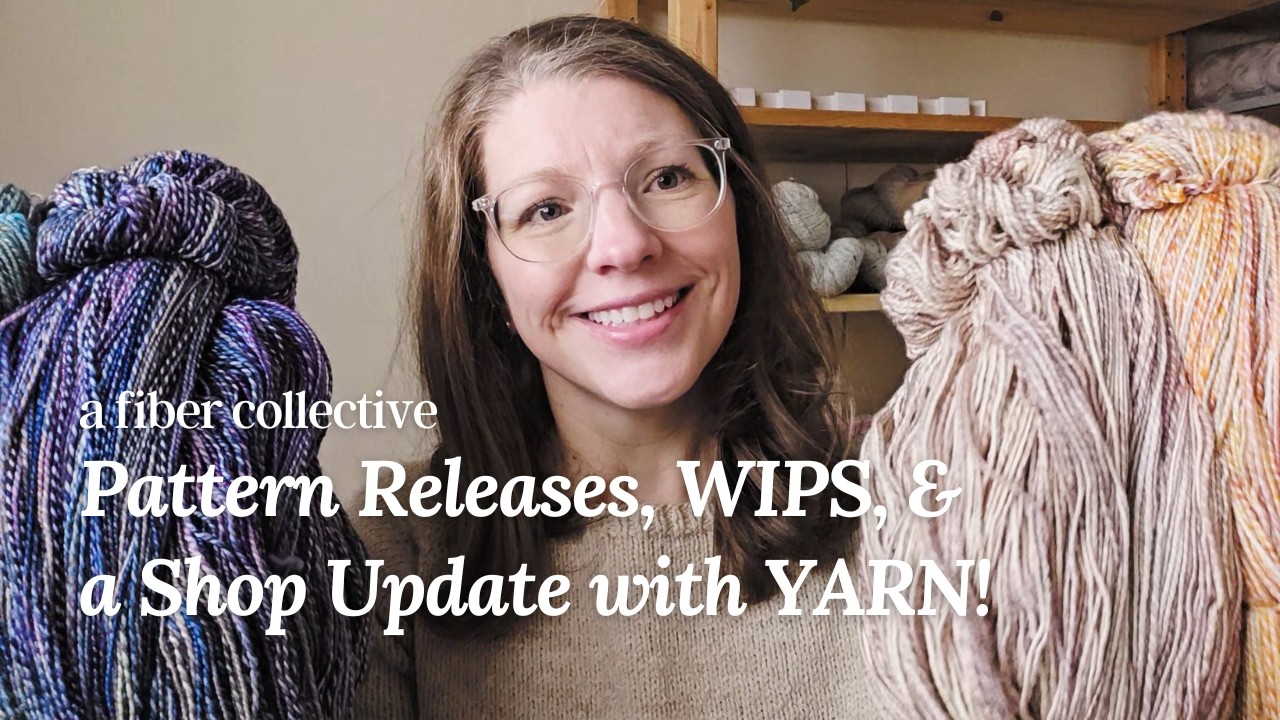 AFC: Pattern Releases, WIPS, and a shop update with yarn!!