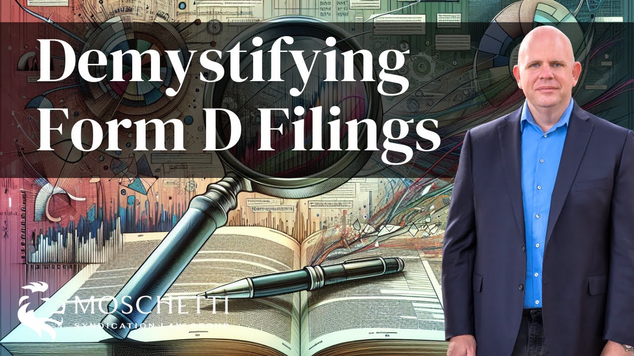 Demystifying Form D Filings with the SEC: In-Depth Walkthrough and Tips