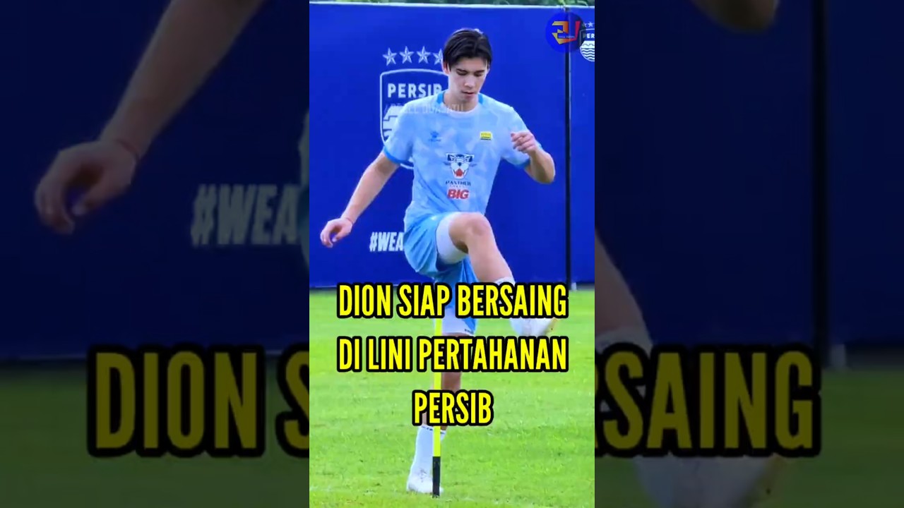DION MARKX siap Bersaing dengan bek PERSIB. 