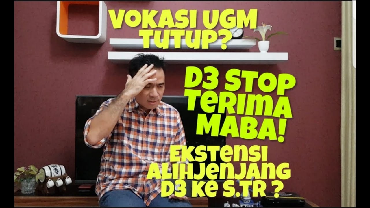 Vokasi UGM Tutup? No! D3 nya STOP Terima MaBa. Gantinya, Lebih Keren (Dekan Nge-Vlog)