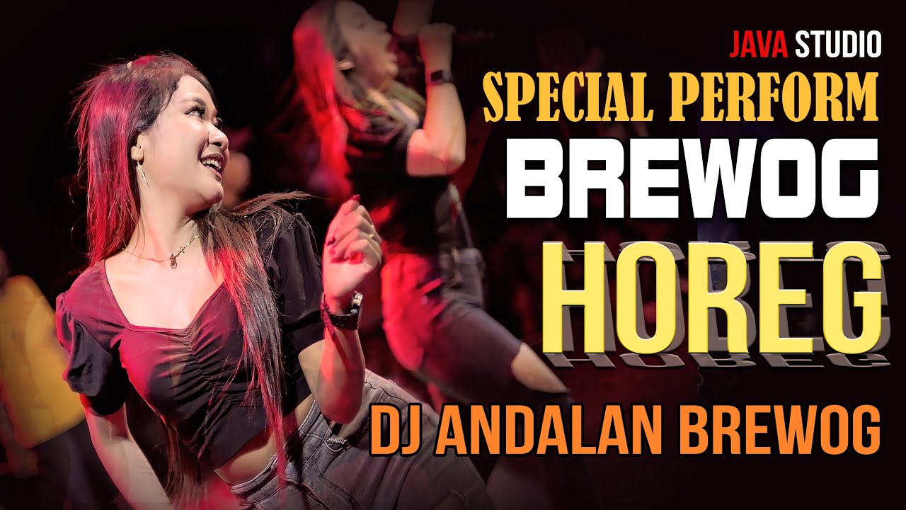 DJ ANDALAN BREWOG AUDIO TERBARU FULL BASS SPECIAL PERFORM BREWOG AUDIO GROW INVASION