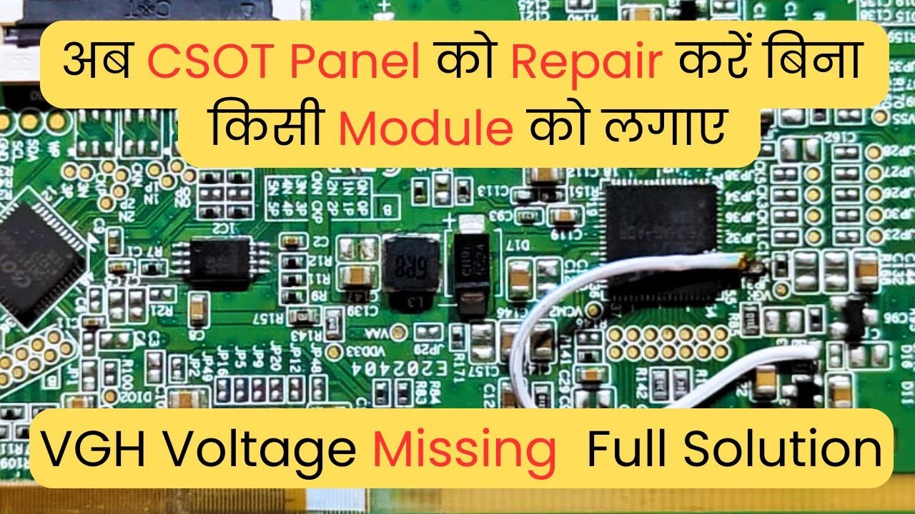 अब CSOT Panel को Repair ✅ करें बिना ❌ किसी Module को लगाए | LED TV Repairing Course |