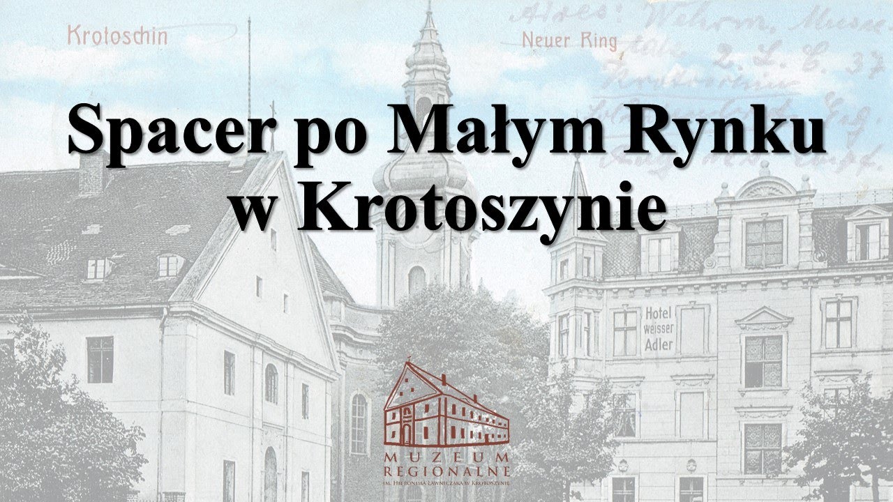 Spacer po Małym Rynku w Krotoszynie