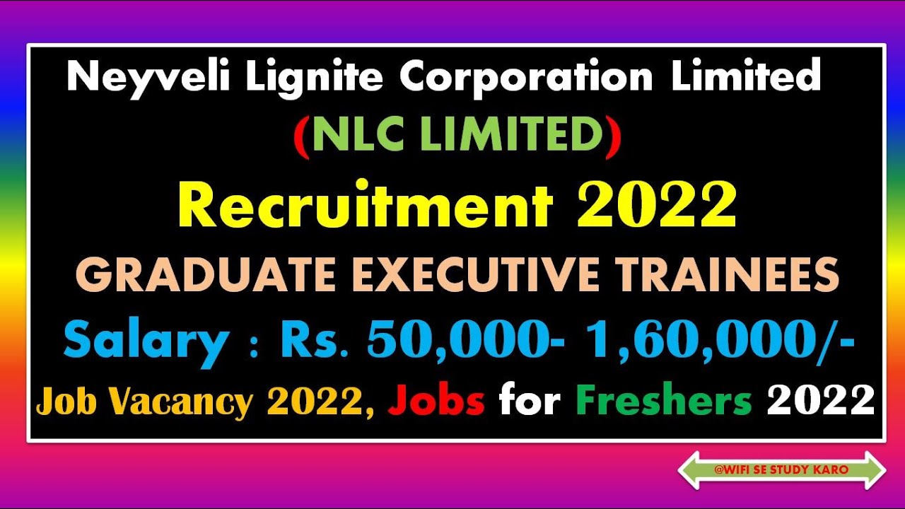 Government jobs 2022 :NLC Recruitment 2022|Freshers|Job |Jobs |Job vacancy 2022|Latest Job