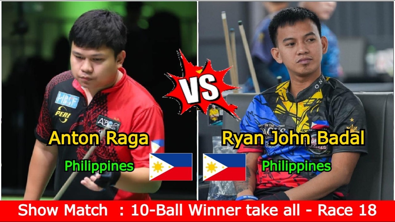 Anton Raga 🆚️ Ryan John Badal | Show Match : 10-Ball Winner take all - Race to 18 🔥