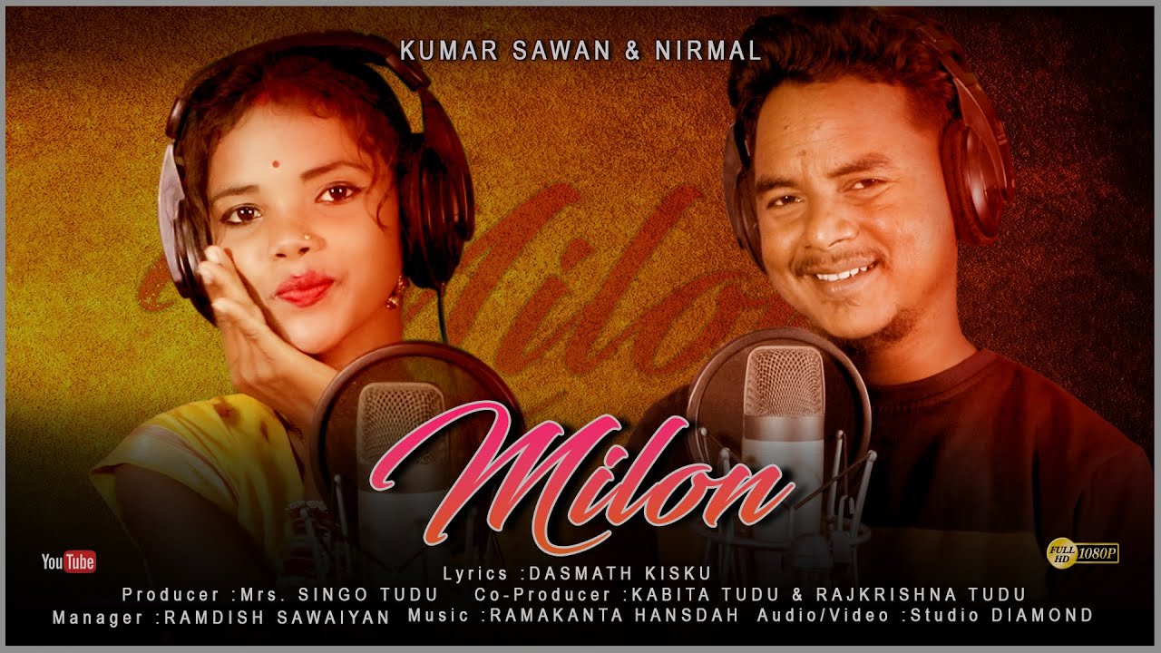 MILON -KUMAR SAWAN X NIRMALA KISKU I RAMDIS I RAMAKANTA I DIAMOND (NEW SANTHALI STUDIO VERSION-2022)