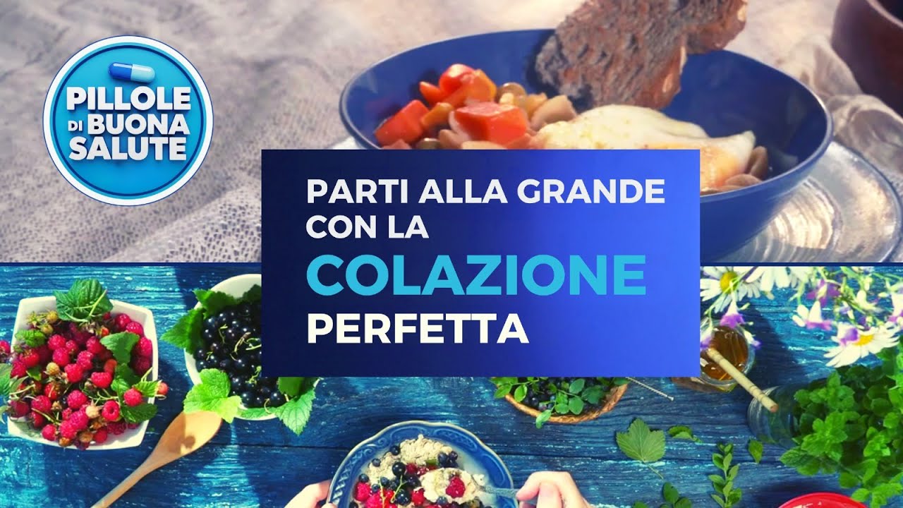 La colazione perfetta: cosa mangiare per avere energia e restare in forma 🍽️ Pillole di Buona Salute