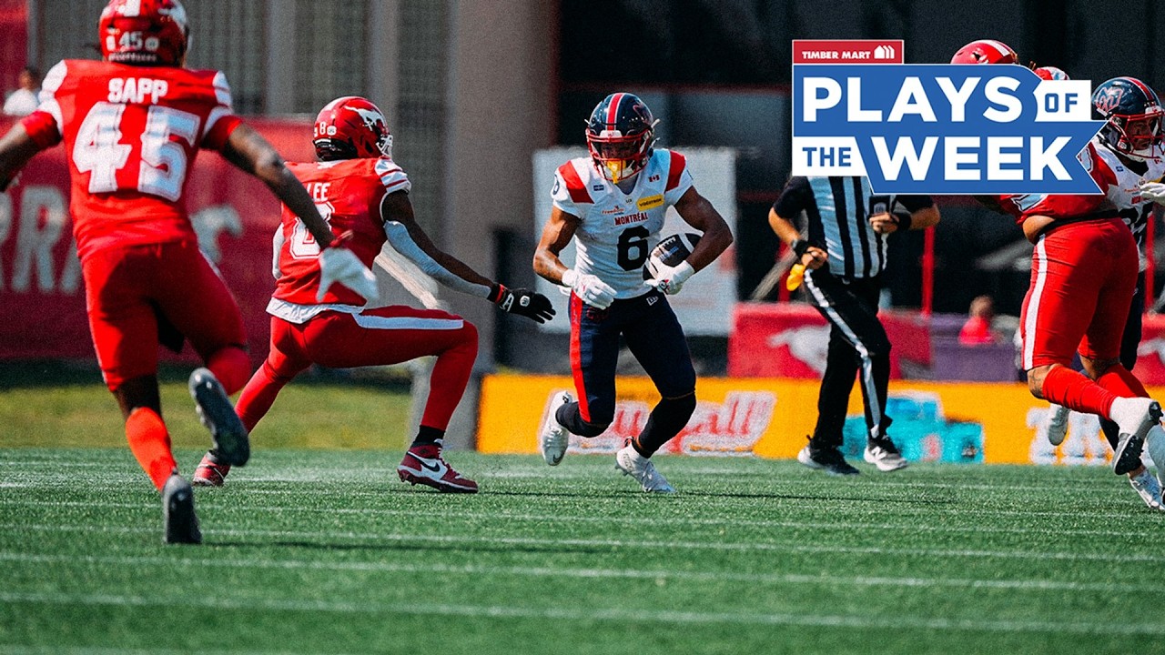 CFL Plays of the Week - Week 7, 2026