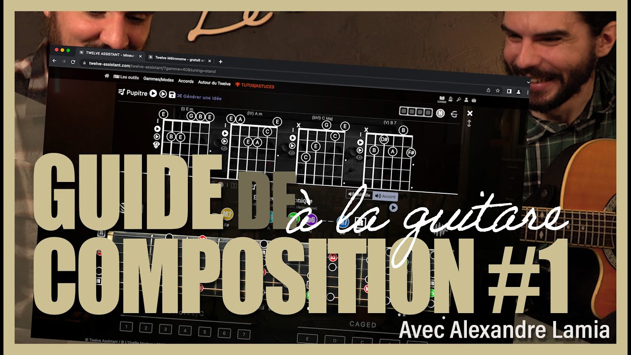 GUIDE pour COMPOSER à la guitare #1