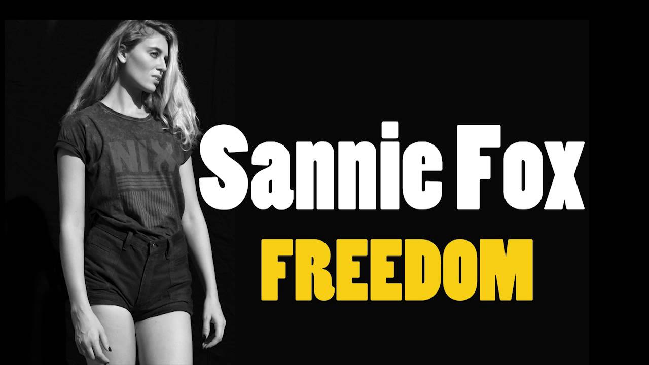 Sannie Fox - Freedom