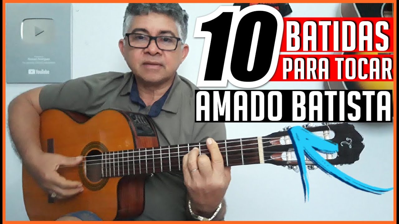 10 Batidas Para Tocar Amado Batista
