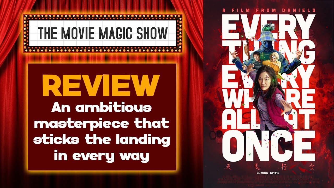 Everything Everywhere All at Once (2022) Film Review - Movie Magic Show