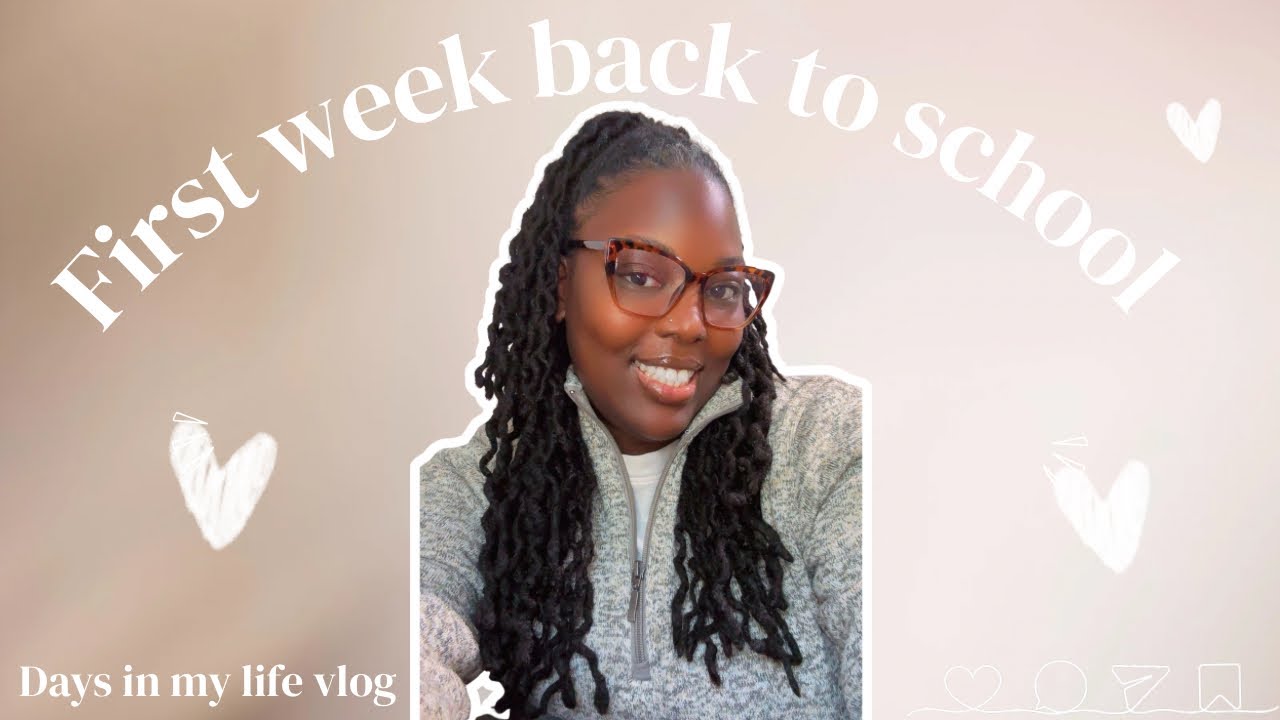 DAYS IN MY LIFE | BACK IN CLASS | VISION BOARD |