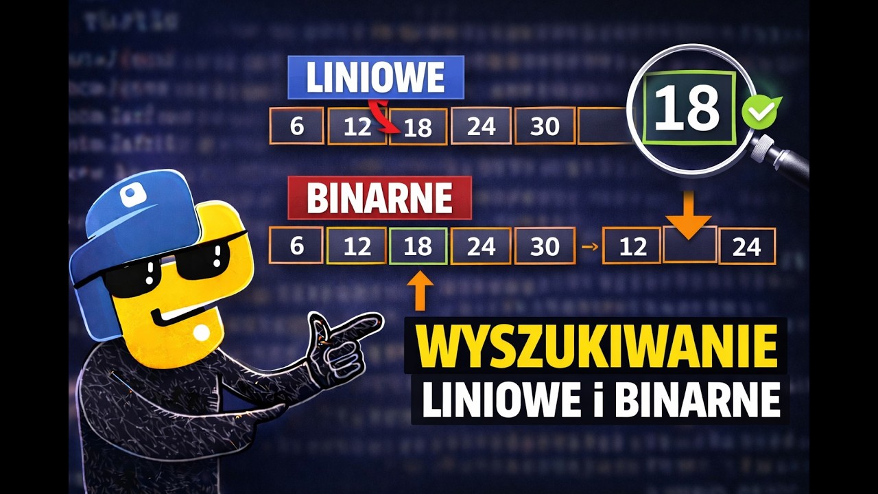 Wyszukiwanie liniowe i binarne [Python] odc. 16 z serii podstaw Pythona