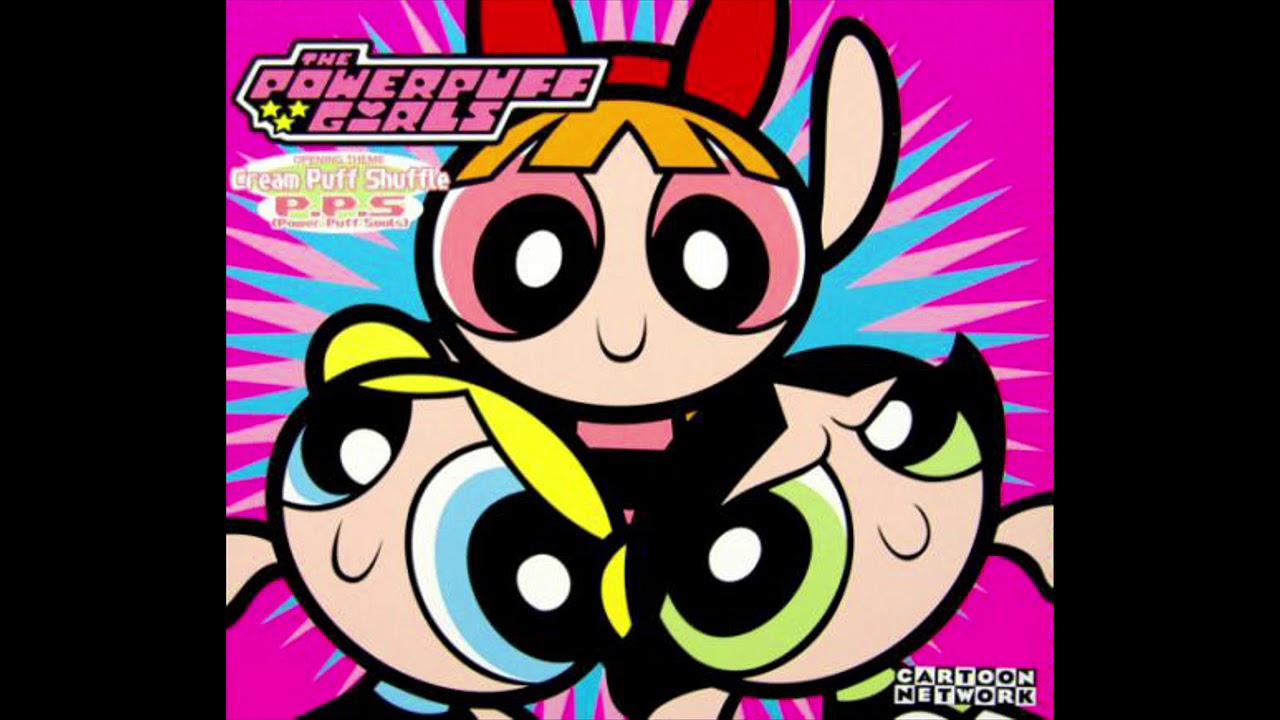 The Powerpuff Girls Opening OST 1 Cream Puff Shuffle