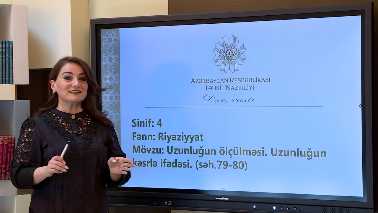 Uzunluğun ölçülməsi. Uzunluğun kəsrlə ifadəsi. (səh.79-80)/ IV sinif Riyaziyyat / Vəfa Məmmədova