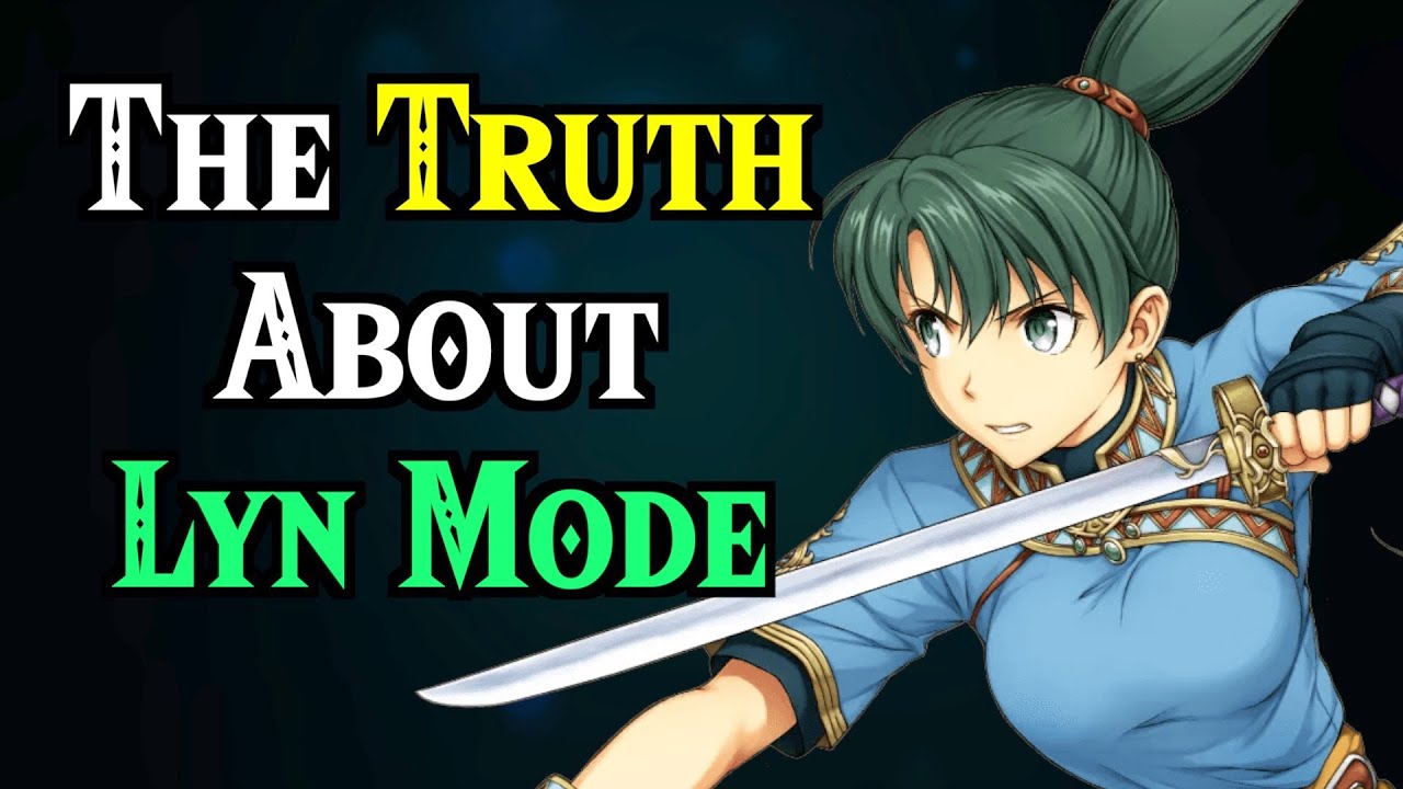 In Defense of Lyn Mode.
