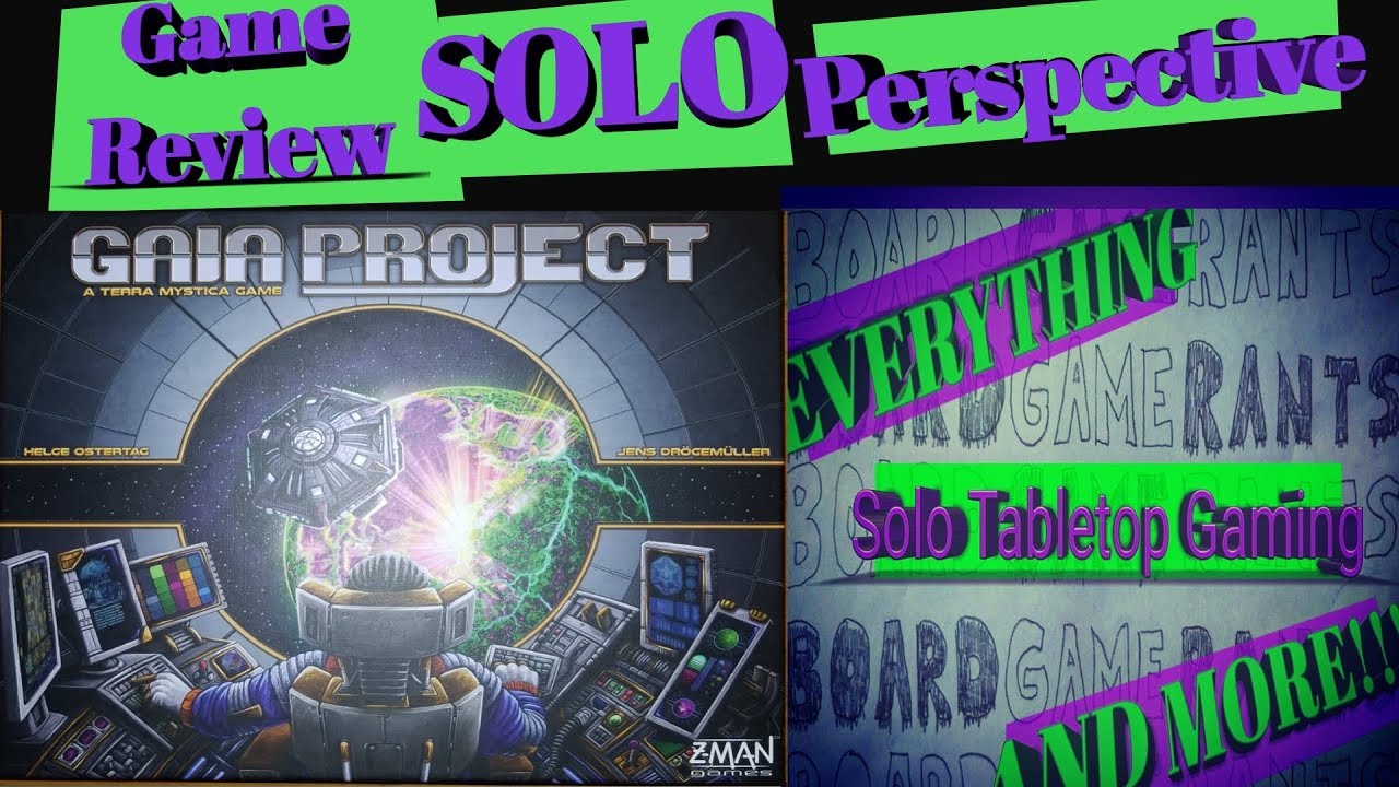 Gaia Project - Solo Perspective Overview/Review