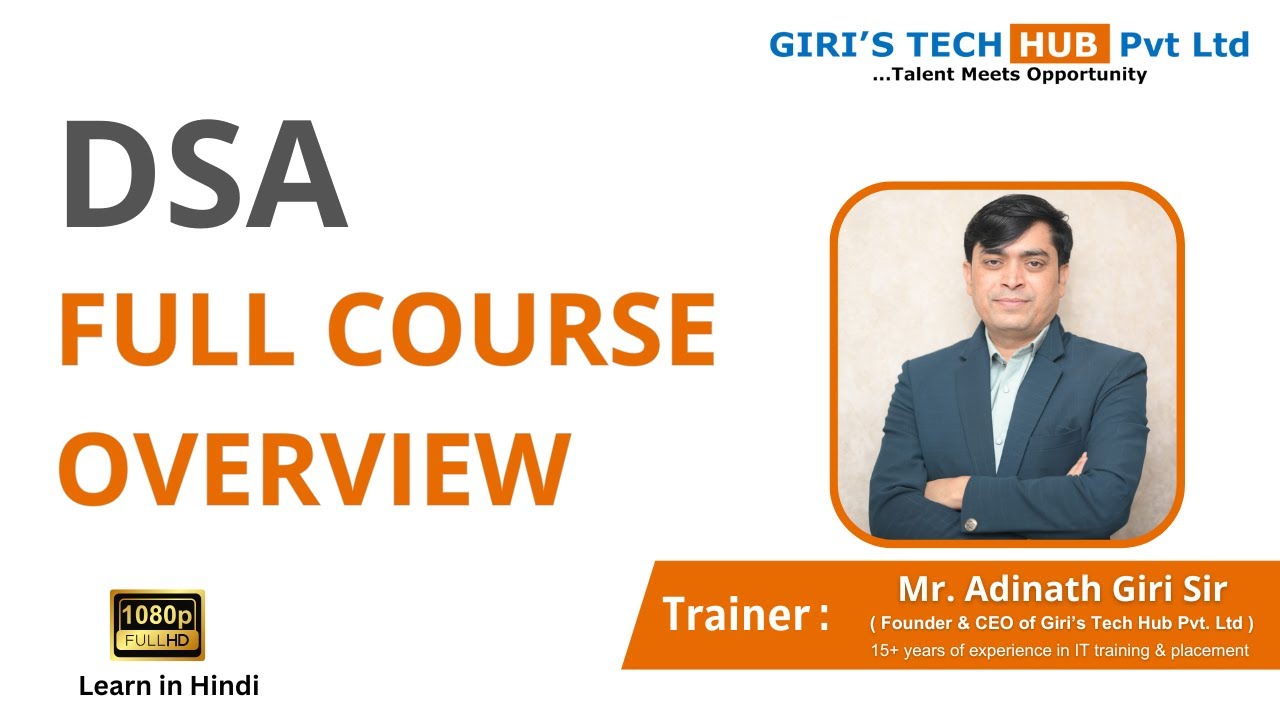DSA Full Course Overview | What You Will Learn in Data Structures & Algorithms  | Giri's Tech Hub