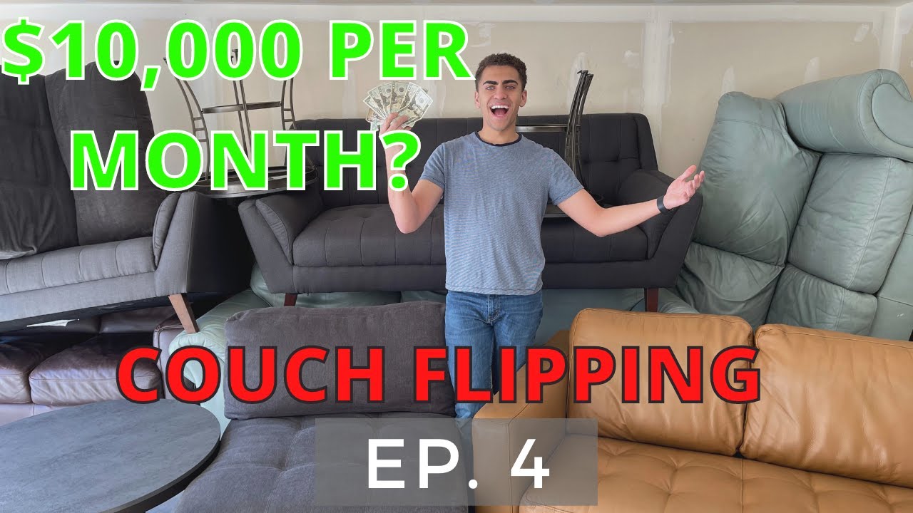 COUCH FLIPPING | $10,000 Per Month Side Hustle! | Turning $0 into $10k Challenge 2021 Ep. 4