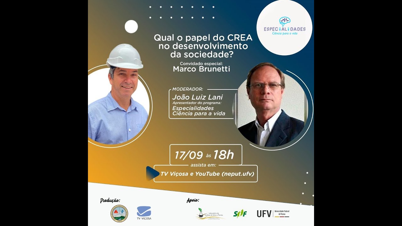 ESPECIALIDES: Qual o papel do CREA-ES no desenvolvimento da sociedade ? - Marco Brunetti (parte 2)
