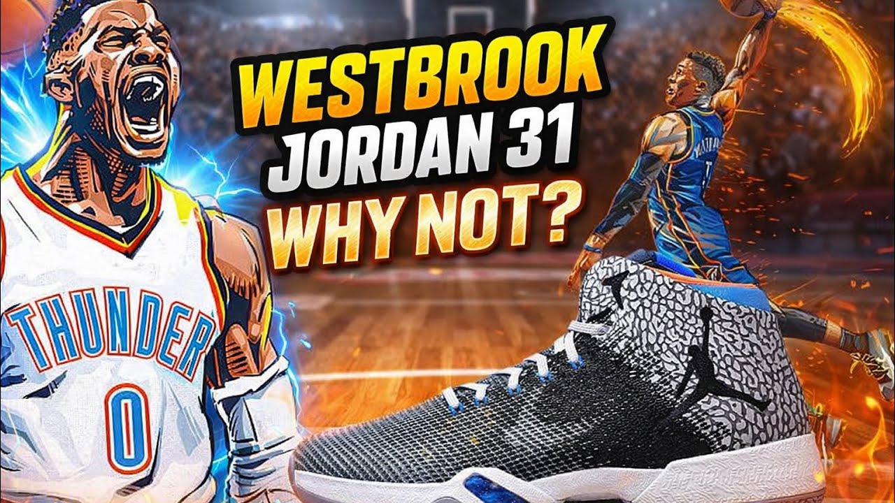 NBA 2K26 SHOE CREATOR JORDAN 31 WESTBROOK PE WHY NOT ?