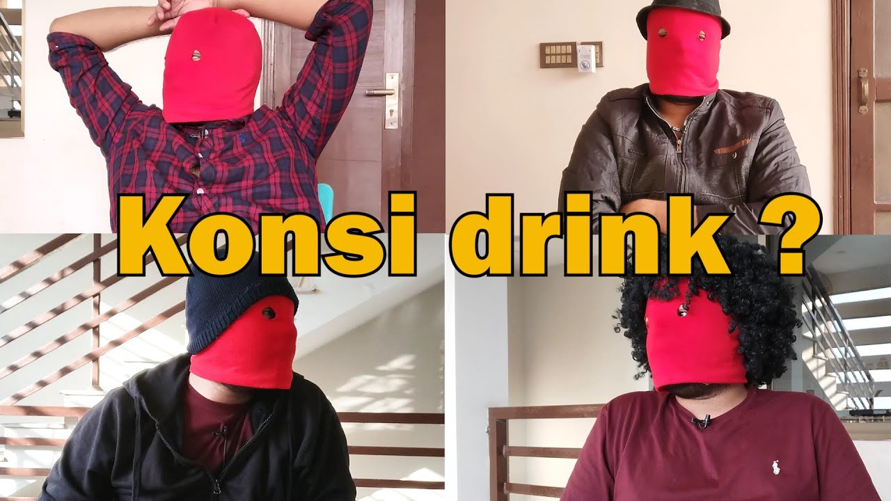 Konsi drink ?
