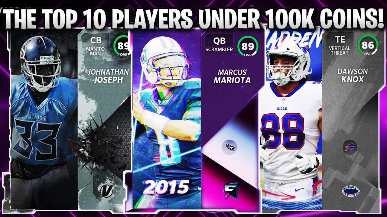 THE TOP 10 BEST PLAYERS UNDER 100K COINS IN MADDEN 21! | MADDEN 21 ULTIMATE TEAM