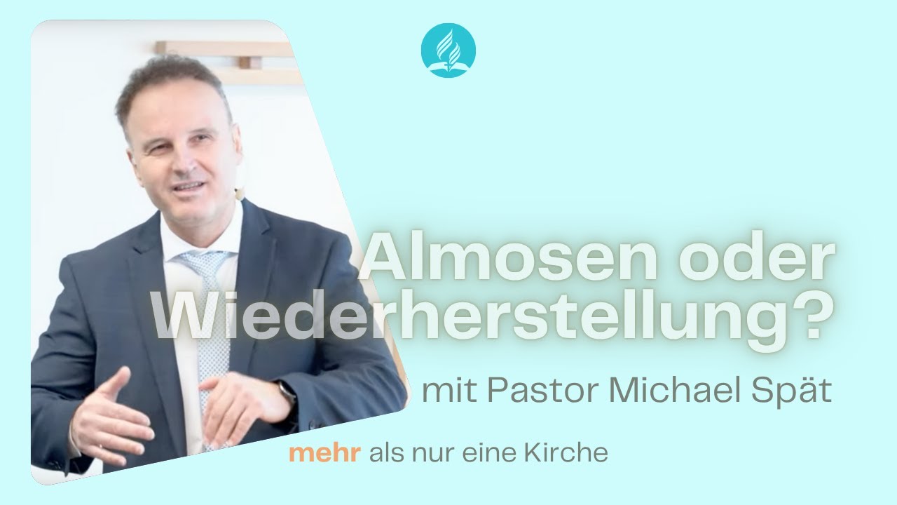 Live-Gottesdienst: Almosen oder Wiederherstellung? | mit Pastor Michael Spät